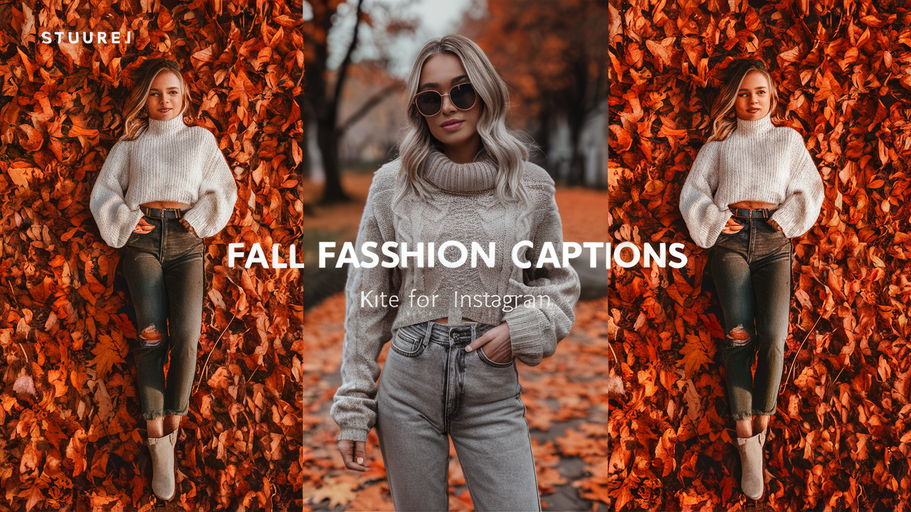 Best Fall Fashion Captions for Instagram